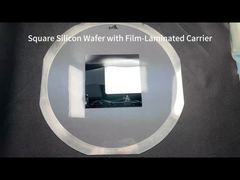 Square Silicon Wafer with Film-Laminated Carrier for Advanced IC, Semiconductor & Quantum Research